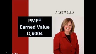 PMP Exam Sample Question on earned value #004