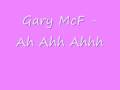 Gary McF- Ah Ahh Ahhh