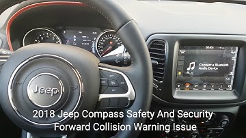 2018 Jeep Compass - Forward Collision Warning Issue