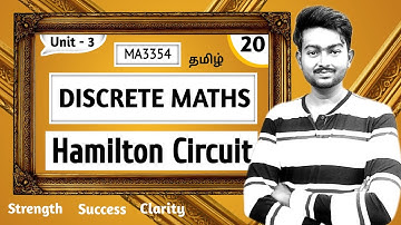 Hamilton Circuit in Tamil | Discrete Maths in Tamil | MA3354 in Tamil | UNIT 3 GRAPHS in Tamil