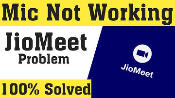 Jio Meet Mic Not Working Problem solved || JioMeet Solving Microphone & Camera not Working 2020