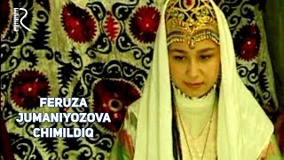 Feruza Jumaniyozova - Chimildiq | Феруза Жуманиёзова - Чимилдик #UydaQoling