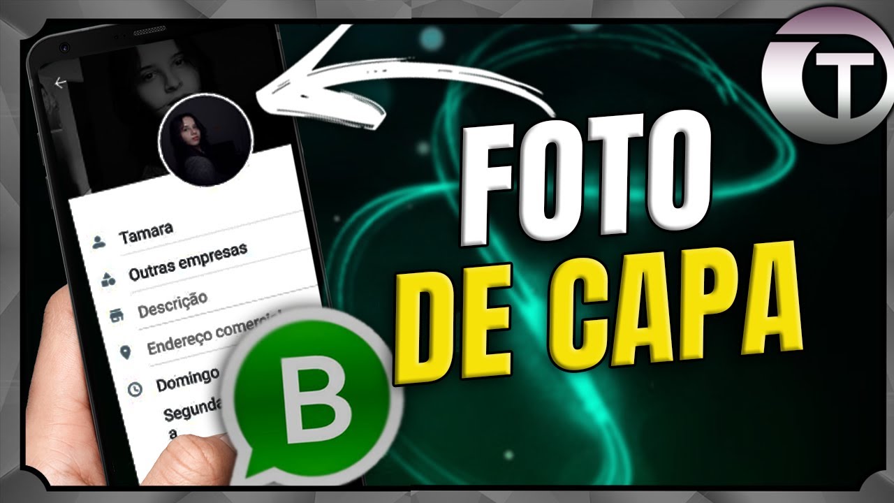 COMO COLOCAR FOTO DE CAPA NO PERFIL DO WHATSAPP - YouTube