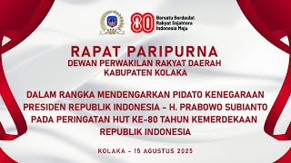 🔴  LIVE__  RAPAT PARIPURNA DPRD KAB. KOLAKA DALAM RANGKA HUT RI KE 80 TAHUN - 15 AGUSTUS 2025