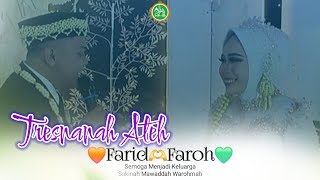 TRESNANAH ATEH | WALIMATUL URSY FARID AND FAROH