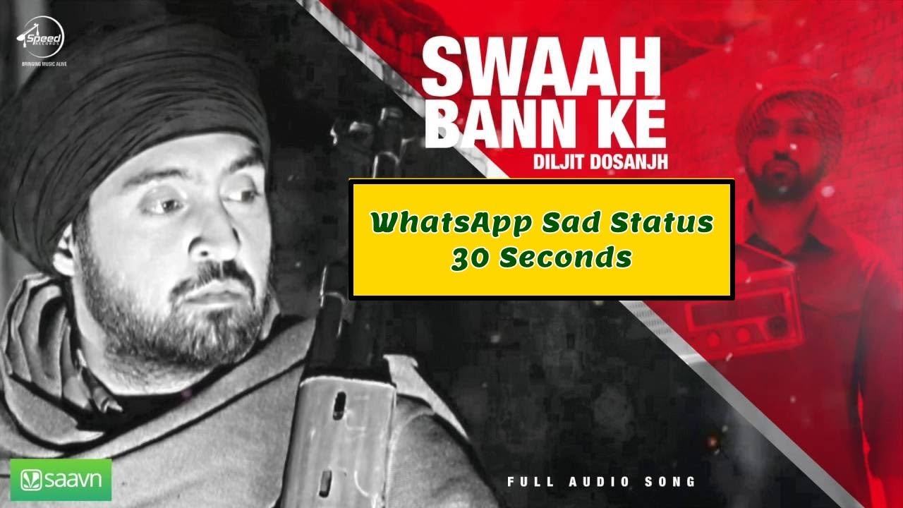 Swaah Bann k  Sad Whatsapp Status  Diljit Dosanjh Punjab 1984
