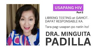 Usapang Hiv Part 2 - Libreng Gamot At Testing