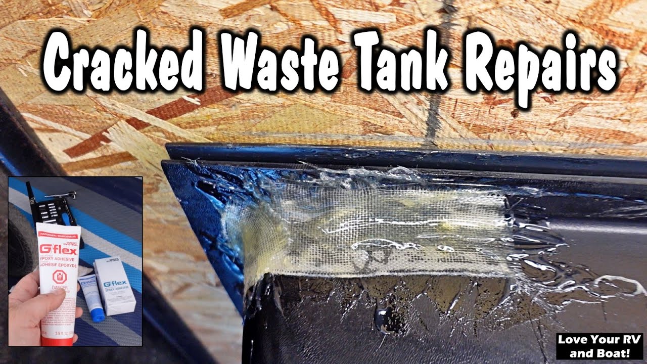 More Cracked RV Waste Holding Tank Repairs