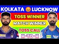 Kkr vs lsg  today match prediction  today toss prediction  kolkata vs lucknow toss prediction