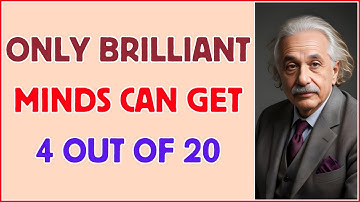 ONLY BRILLIANT MINDS CAN GET 4 OUT OF 20 | TEST YOUR IQ AND MEMORY NOW | Quiz-124