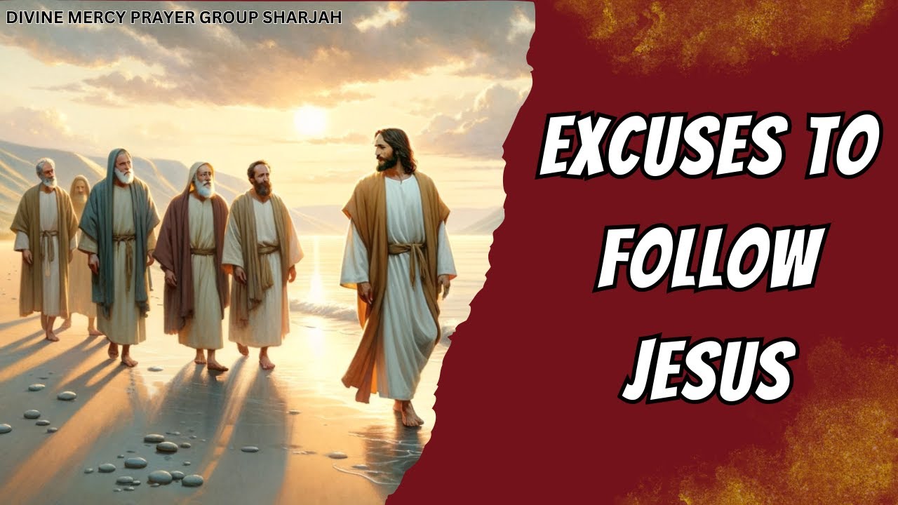 EXCUSES TO FOLLOW JESUS | 21 JULY 2024 | PREACHING BY BR. ALFRED REBELLO