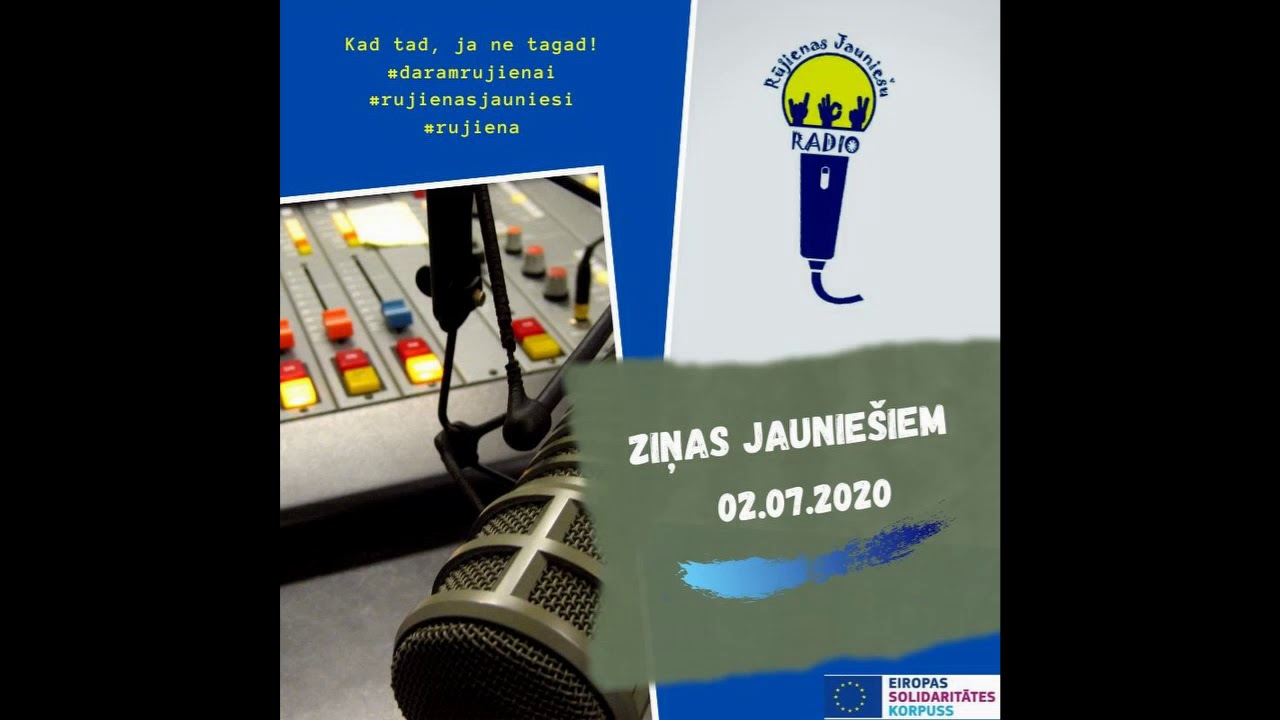 Rūjienas jauniešu radio 02.07.2020