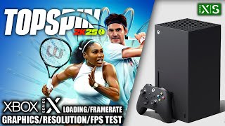 TopSpin 2K25 - Xbox Series X Gameplay + FPS Test