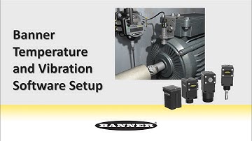 Banner Temperature and Vibration Software Setup
