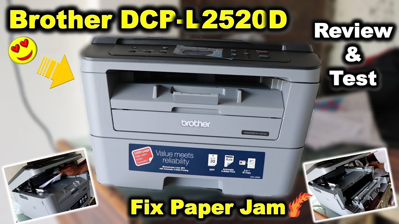Brother DCP L2520D All In One Laser Printer Review & Test Fix Paper