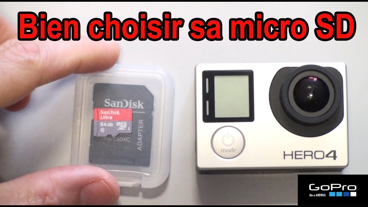 Astuce N°21 : Bien choisir sa carte micro SD pour sa GoPro 