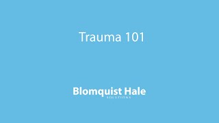 Trauma 101