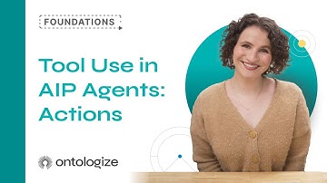 Tool Use in AIP Agents: Actions