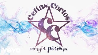 Celtas Cortos - Ataque con poesía