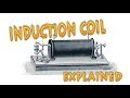 Quick Physics: induction coil explained