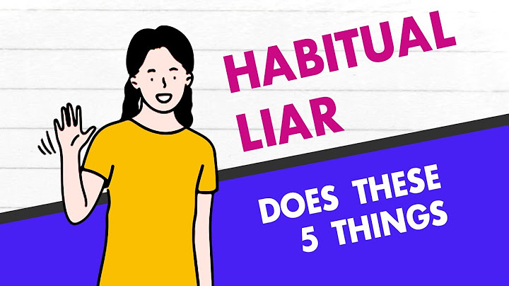 Every Habitual Liar Does These 5 Things (and How to Deal with Them)
