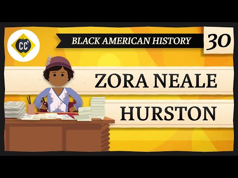 ज़ोरा नीले हर्स्टन: क्रैश कोर्स ब्लैक अमेरिकन हिस्ट्री # 30