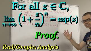 Limit of (1 + z/n)^n = exp(z) Proof (ILIEKMATHPHYSICS)