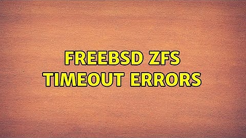 Unix & Linux: FreeBSD zfs timeout errors (3 Solutions!!)