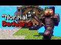 I Tried "Normal" Bedwars...