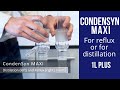 Asynt  condensyn maxi reflux or distillation model  an overview