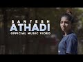 Athadi  santesh  official music