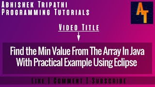 Find Min Value From Array Part-44 #Java # Java for Begginers #Find Min Value From Array With example