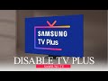 How to disable tv plus on samsung tv