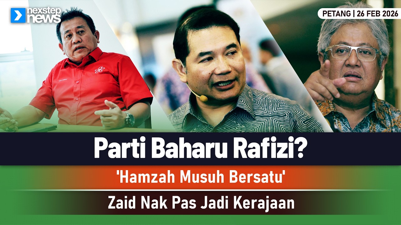 GEMPAR! Parti Baharu Rafizi? | 'Hamzah Musuh Bersatu' | Zaid Nak Pas Jadi Kerajaan