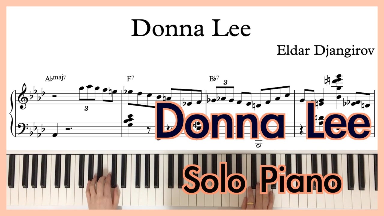 Donna Lee _Eldar Djangirov | Transcription | Bebop Jazz - YouTube