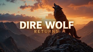Return of the Dire Wolves: Science Just Changed Everything | This Extinct Beast Alive Again!