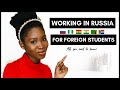 How to get a work permit and a job as a foreign student in Russia 🇷🇺