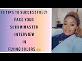 Top 10 Tips on How to pass your Scrum Master Interview in Flying Colors - Agile Coach