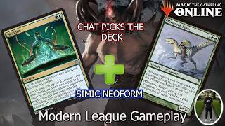 CHAT PICKS THE DECK : NEOFORM! | Modern League with Simic Neoform | Magic Online