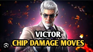 Victor Chip Damage Move I Victor Guide I How to Play Victor I Victor tekken 8