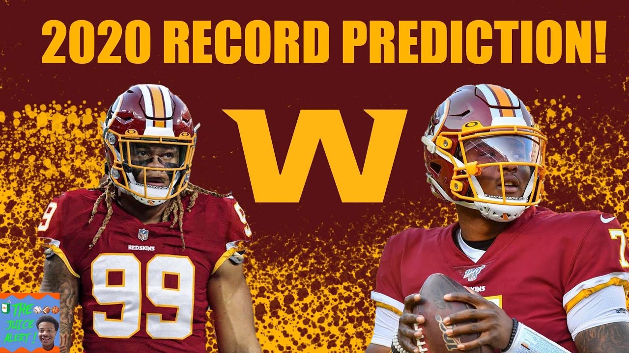 Washington Football Team 2020 Team Preview & Record Prediction! How
