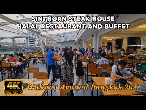 Halal Food in Bangkok | Sinthorn Steak House Halal Restaurant and Buffet