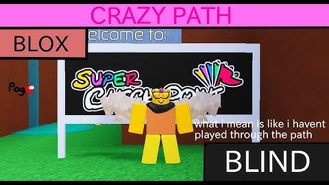 Roblox - Super Checkpoint - Crazy Path - Blox - Blind (havent seen)