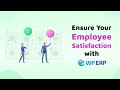 How to Ensure Your Employee Satisfaction with WordPress ERP