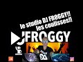 Studio dj froggy