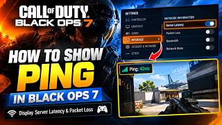 How to Show Ping in Black Ops 7 2026 Display Server Latency & Packet Loss