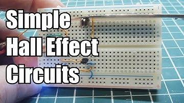 Simple Hall Effect Circuits You Can Build