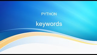 Keywords in Python || Telugu