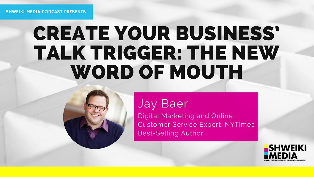 The Importance of Word of Mouth with Jay Baer