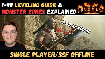 How I Level From 1-99 (Single Player/Offline) & How Monster Zones Work | Diablo 2 SSF Leveling Guide